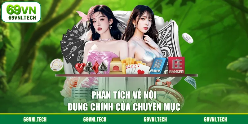 Phân tích về nội dung chính của chuyên mục