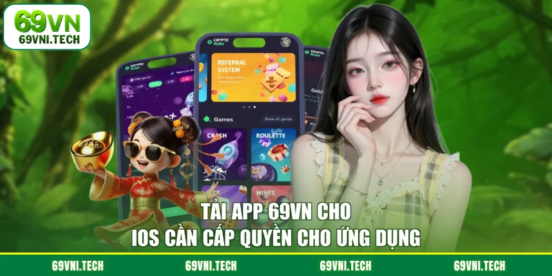 Tải app 69VN cho iOS cần cấp quyền cho ứng dụng
